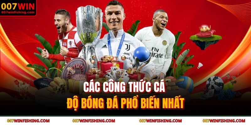 Các công thức cá độ bóng đá phổ biến nhất