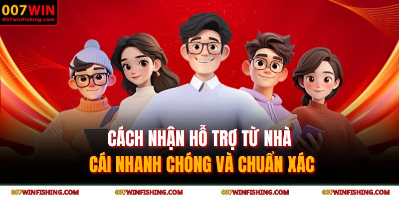 Cách Nhận Hỗ Trợ Từ Nhà Cái Nhanh Chóng Và Chuẩn Xác 1 Cách nhận hỗ trợ từ nhà cái