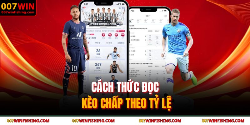 Cách thức đọc kèo chấp theo tỷ lệ