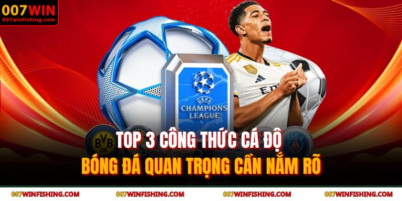 Top 3 công thức cá độ bóng đá
